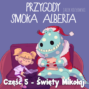 Przygody smoka Alberta cz.5