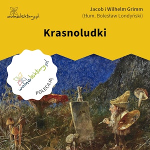 Krasnoludki, Bracia Grimm