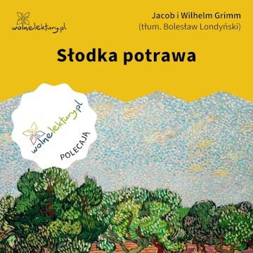 Słodka potrawa audiobook, Bracia Grimm