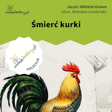 Śmierć kurki audiobook, Bracia Grimm