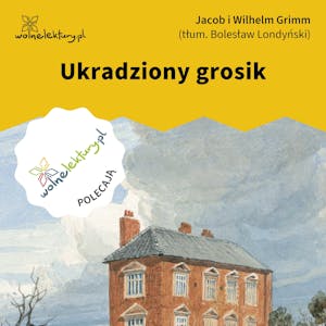 Ukradziony grosik, Bracia Grimm