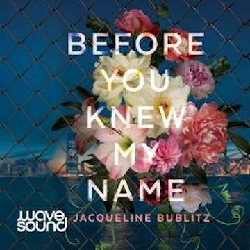 Before You Knew My Name