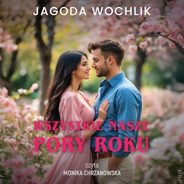 Wszystkie nasze pory roku