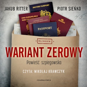 Wariant zerowy. Klinger. tom 1, Jakub Ritter, Piotr Sieńko