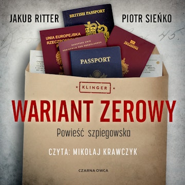 Wariant zerowy. Klinger. tom 1 audiobook, Jakub Ritter, Piotr Sieńko