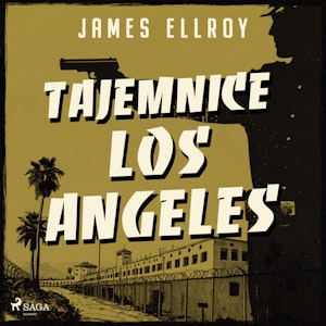 Tajemnice Los Angeles, James Ellroy