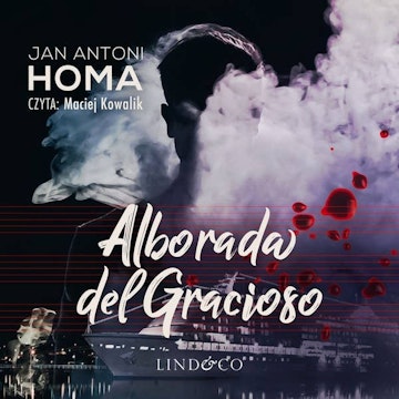 Alborada del gracioso. Detektyw Bartosz Czarnoleski. Tom 4