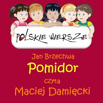 Polskie wiersze - Pomidor