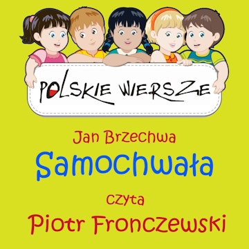 Polskie wiersze - Samochwała