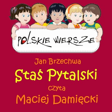 Polskie wiersze - Staś Pytalski