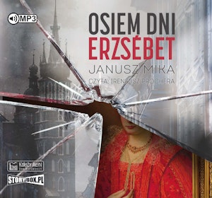 Osiem dni Erzsébet