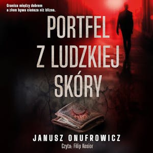 Portfel z ludzkiej skóry, Janusz Onufrowicz