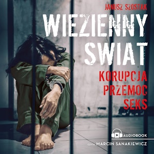 Więzienny świat