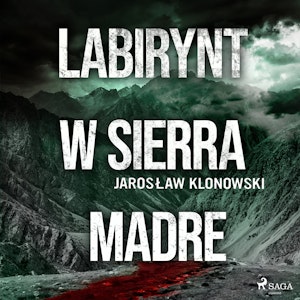 Labirynt w Sierra Madre