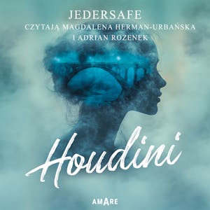Houdini, Jedersafe