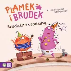 Plamek i Brudek. Brudaśne urodziny