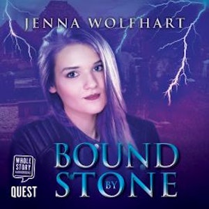 Bound by Stone, Jenna Wolfhart