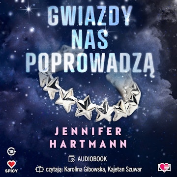 Gwiazdy nas poprowadzą audiobook, Jennifer Hartmann