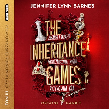 The Inheritance Games Tom III Ostatni gambit