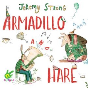 Armadillo and Hare, Jeremy Strong