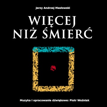 Więcej niż śmierć