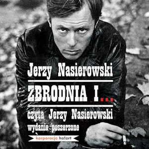 Zbrodnia i…