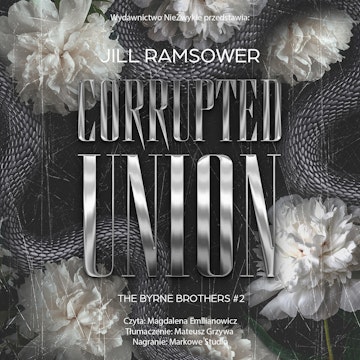 Corrupted Union. The Byrne Brothers. Tom 2 audiobook, Jill Ramsower