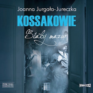 Kossakowie. Biały mazur