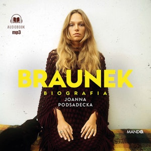 Braunek Biografia