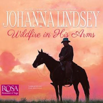 Wildfire In His Arms audiobook, Johanna Lindsey