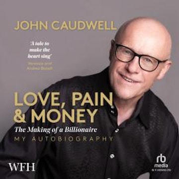 Love, Pain and Money
