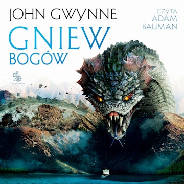 Gniew bogów. Trylogia o Krwiozaprzysiężonych. Tom 3