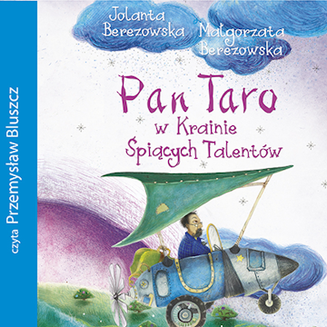 Pan Taro w Krainie Śpiących Talentów