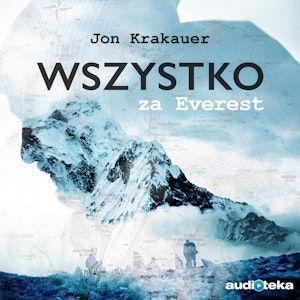 Wszystko za Everest