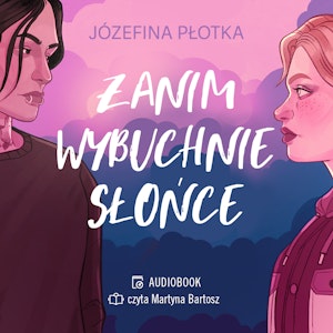 Zanim wybuchnie słońce