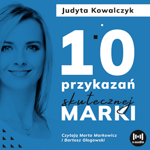 10 przykazań skutecznej marki