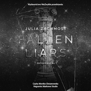 Fallen Liars. Potępienie. Tom 2, Julia Zachmost