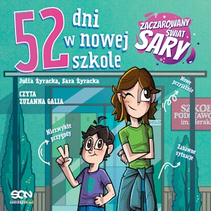 52 dni w nowej szkole