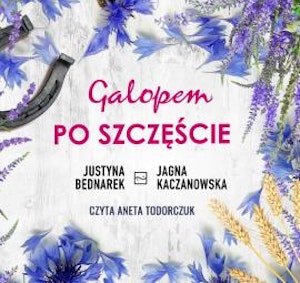 Galopem po szczęście