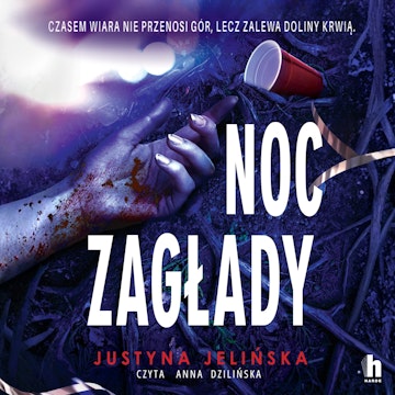 Noc zagłady, Justyna Jelińska