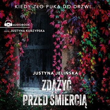 Zdążyć przed śmiercią