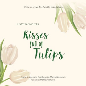 Kisses full of Tulips