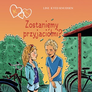 K jak Klara 11 - Zostaniemy przyjaciółmi?