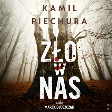 Zło w nas