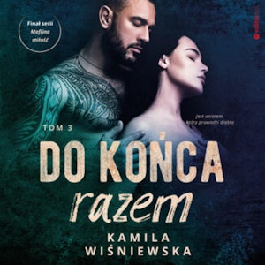 Do końca razem. Tom 3