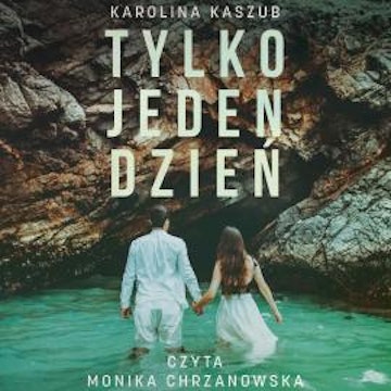 Tylko jeden dzień