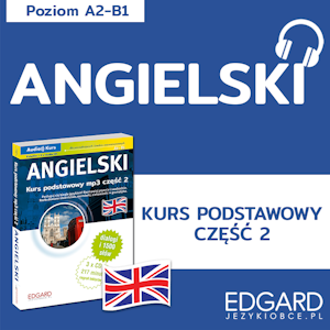 Angielski Kurs podstawowy mp3 część 2