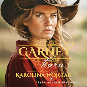 Kara. Garnet. Tom 5, Karolina Wójciak