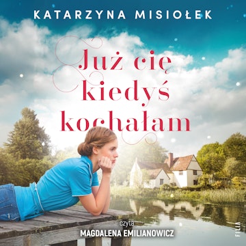 Już cię kiedyś kochałam 