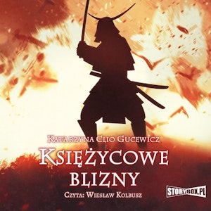 Saga o Date Masamune. Tom 1. Księżycowe blizny